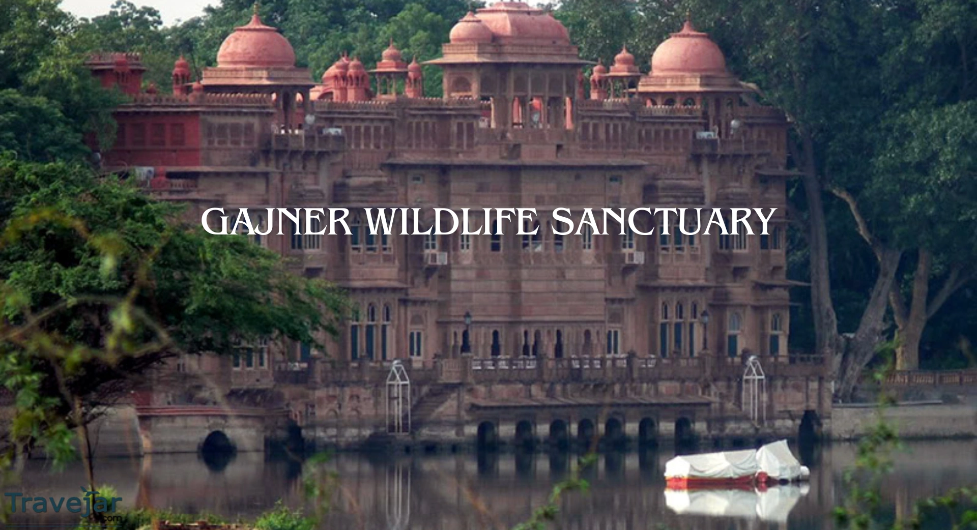 Gajner Wildlife Sanctuary